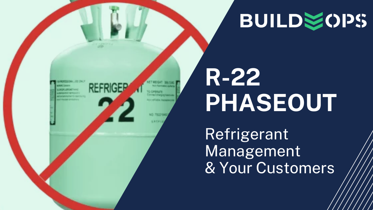 BuildOps x R-22 Phaseout