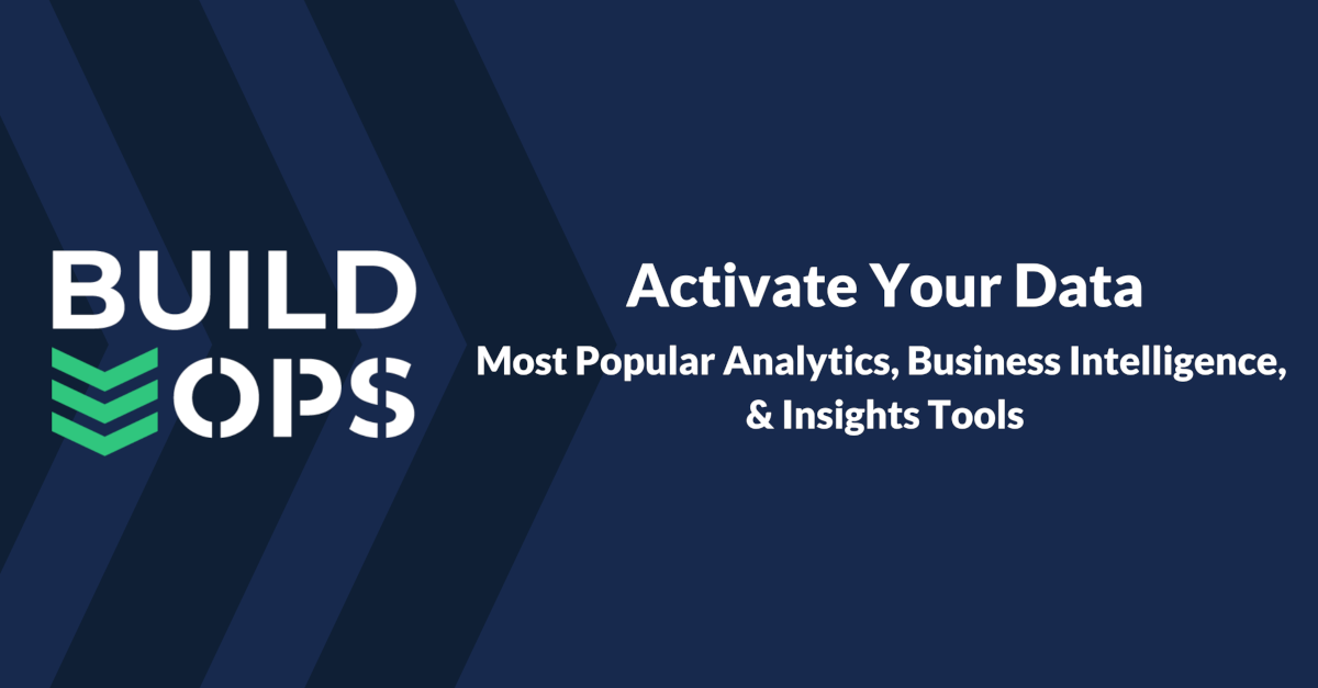 buildops Activate your data report featured